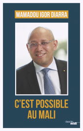 E-book, C'est possible au Mali, Cherche midi éditeur