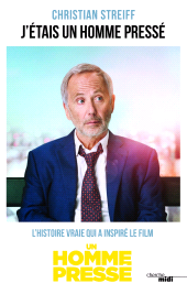 E-book, J'étais un homme pressé, Cherche midi éditeur