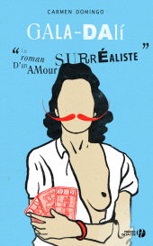 eBook, Gala-Dali : Le Roman d'un amour surréaliste, Presses de la Cité