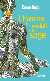 eBook, L'Homme qui voulait être sage, Presses de la Cité