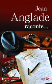 E-book, Jean Anglade raconte, Presses de la Cité