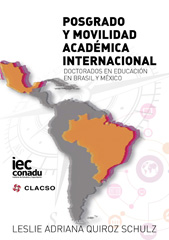 E-book, Posgrado y movilidad académica internacional : doctorados en educación en Brasil y México, Consejo Latinoamericano de Ciencias Sociales