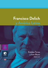 E-book, Francisco Delich y América Latina, Consejo Latinoamericano de Ciencias Sociales