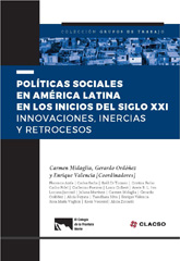 eBook, Políticas sociales en América Latina en los inicios del siglo XXI : innovaciones, inercias y retrocesos, Consejo Latinoamericano de Ciencias Sociales