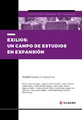 E-book, Exilios : un campo de estudios en expansión, Coloquio Internacional de Investigaciones sobre los Exilios Políticos del Cono Sur., Consejo Latinoamericano de Ciencias Sociales