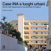 E-book, Case INA e luoghi urbani : storie dell'espansione occidentale di Napoli, CLEAN