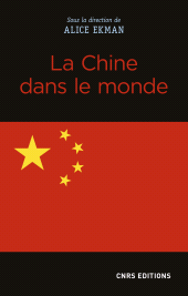E-book, La Chine dans le monde, CNRS Éditions