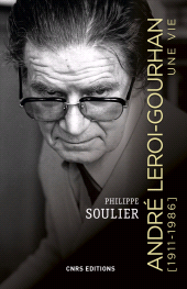 E-book, Leroi-Gourhan : Une vie (1911-1986), CNRS Éditions