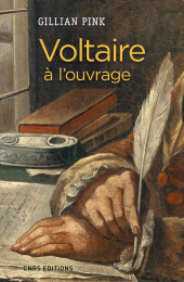 E-book, Voltaire à l'ouvrage, CNRS Éditions