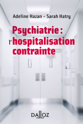 E-book, Les soins psychiatriques sans consentement, Éditions Dalloz