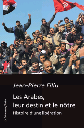 E-book, Les Arabes, leur destin et le nôtre, ÉditionsLaDécouverte