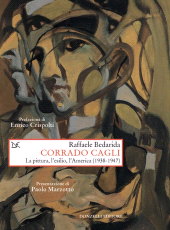 E-book, Corrado Cagli : la pittura, l'esilio, l'America (1938-1947), Donzelli Editore