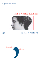 E-book, Melanie Klein : la follia, Kristeva, Julia, Donzelli