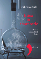 E-book, Etica in laboratorio : ricerca, responsabilità, diritti, Donzelli Editore