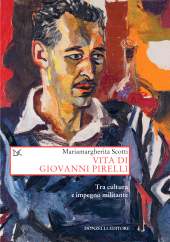 E-book, Vita di Giovanni Pirelli : tra cultura e impegno militante, Donzelli Editore