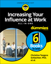 E-book, Increasing Your Influence at Work All-in-One For Dummies, For Dummies
