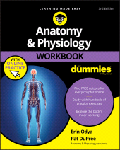 E-book, Anatomy & Physiology Workbook For Dummies with Online Practice, For Dummies