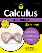 E-book, Calculus Workbook For Dummies with Online Practice, For Dummies