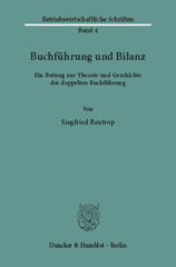 eBook, Buchführung und Bilanz. : Ein Beitrag zur Theorie und Geschichte der doppelten Buchführung., Duncker & Humblot