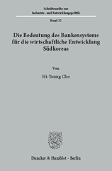 E-book, Die Bedeutung des Bankensystems für die wirtschaftliche Entwicklung Südkoreas., Duncker & Humblot