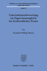 E-book, Unternehmensbewertung im Zugewinnausgleich bei freiberuflicher Praxis., Duncker & Humblot