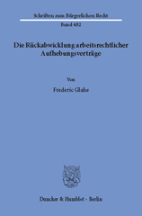 E-book, Die Rückabwicklung arbeitsrechtlicher Aufhebungsverträge., Duncker & Humblot
