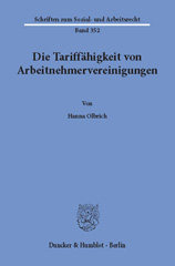 E-book, Die Tariffähigkeit von Arbeitnehmervereinigungen., Olbrich, Hanna, Duncker & Humblot