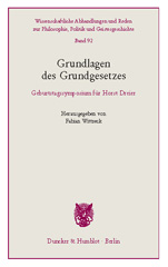 eBook, Grundlagen des Grundgesetzes. : Geburtstagssymposium für Horst Dreier., Duncker & Humblot