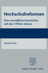E-book, Hochschulreformen. : Eine unendliche Geschichte seit den 1950er Jahren., Duncker & Humblot