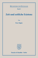 eBook, Zeit und zeitliche Existenz., Kügler, Peter, Duncker & Humblot