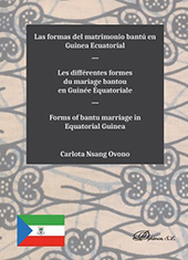 E-book, Las formas del matrimonio bantú en Guinea Ecuatorial = : Les différentes formes du mariage bantou en Guinée Équatoriale = Forms of bantu marriage in Equatorial Guinea, Ovono, Carlota Nsang, Dykinson