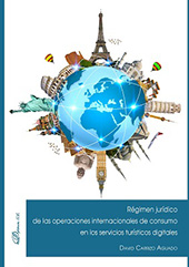 E-book, Régimen jurídico de las operaciones internacionales de consumo en los servicios turísticos digitales, Dykinson