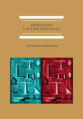 E-book, Artefactos y acción educativa : la cultura del objeto científico en la enseñanza secundaria en España (1845-1930), Guijarro Mora, Víctor, Dykinson