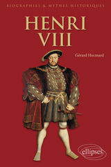 E-book, Henri VIII, Édition Marketing Ellipses
