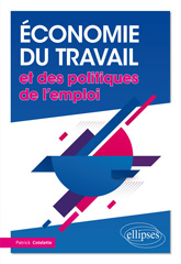 E-book, Économie du travail et des politiques de l'emploi, Édition Marketing Ellipses