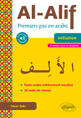 eBook, Al-Alif : Premiers pas en arabe : (Avec fichiers audio et texte vocalisé), Sakr, César, Édition Marketing Ellipses