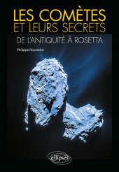 eBook, Les comètes et leurs secrets : de l'Antiquité à Rosetta, Édition Marketing Ellipses