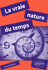 E-book, La vraie nature du temps, Édition Marketing Ellipses