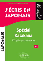 E-book, J'écris en japonais : Spécial Katakana, Édition Marketing Ellipses