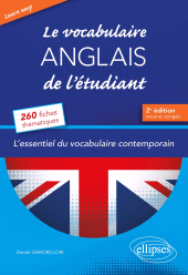 E-book, Learn Easy : Le vocabulaire anglais de l'étudiant : L'essentiel du vocabulaire général et journalistique en 260 fiches thématiques, Édition Marketing Ellipses