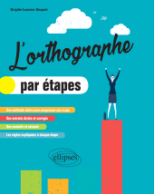 E-book, L'orthographe par étapes, Édition Marketing Ellipses