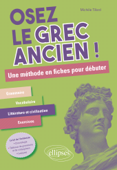 E-book, Osez le grec ancien : Une méthode en fiches pour débuter, Édition Marketing Ellipses