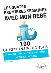 E-book, Les quatre premières semaines avec mon bébé, Édition Marketing Ellipses