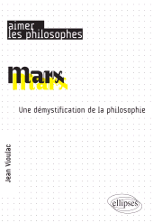 E-book, Marx : Une démystification de la philosophie, Édition Marketing Ellipses