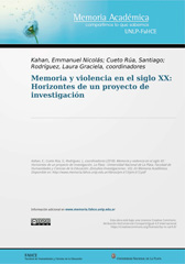 eBook, Memoria y violencia en el siglo XX : horizontes de un proyecto de investigación, Kahan, Emmanuel Nicolás, Editorial de la Universidad Nacional de La Plata