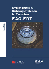 E-book, Empfehlungen zu Dichtungssystemen im Tunnelbau EAG-EDT, Ernst & Sohn