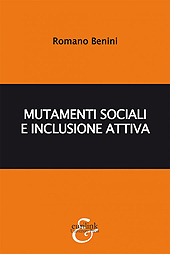 E-book, Mutamenti sociali e inclusione attiva, Benini, Romano, Eurilink