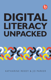 E-book, Digital Literacy Unpacked, Facet Publishing
