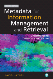 E-book, Metadata for Information Management and Retrieval : Understanding metadata and its use, Facet Publishing
