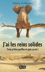 eBook, J'ai les reins solides : Trois p'tites greffes et puis ça ira !, Fauves